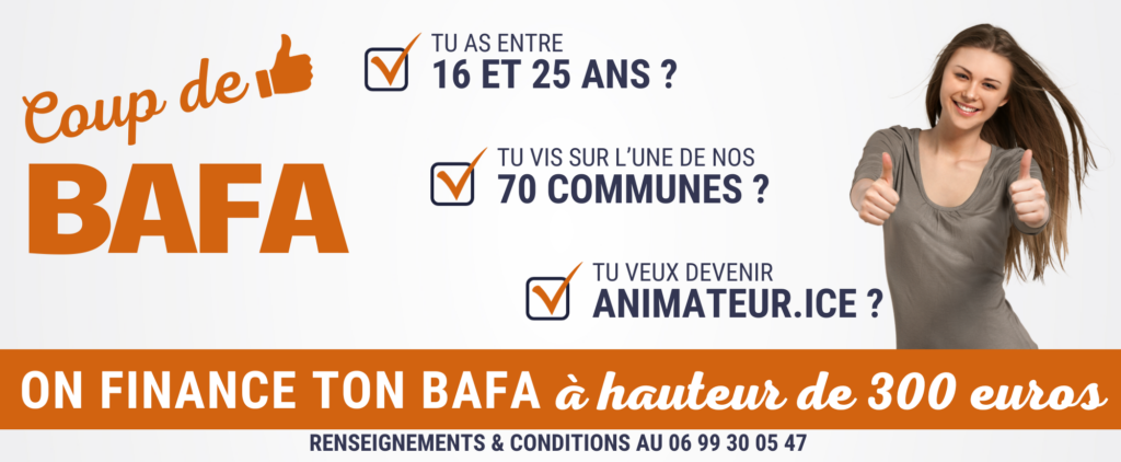 Haute-Corrèze Communauté finance ton Bafa à hauteur de 300 euros.  - Agrandir l'image, fenêtre modale